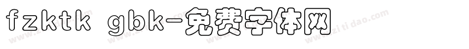 fzktk gbk字体转换